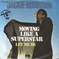 Грамофонни плочи Jackie Robinson – Moving Like A Superstar 7" сингъл, снимка 1 - Грамофонни плочи - 44803043