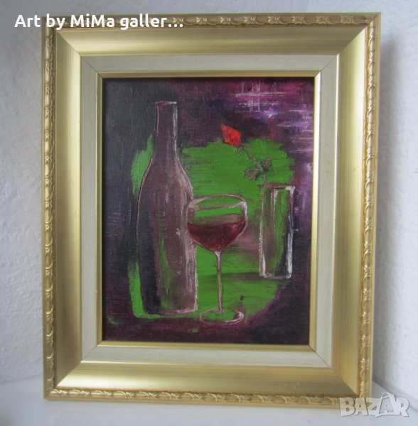 > Вино и роза, Хляб и вино - картини - маслени бои / платно, Мима / Art by MiMa, картина, снимка 1