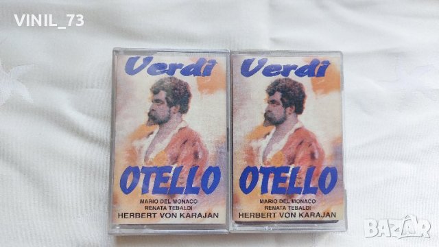  Verdi– Otello, снимка 1 - Аудио касети - 42540172