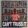Public Enemy ‎– Can't Truss It Maxi Single 12  Издание 🇬🇧 UK 1991г  Стил:HIP HOP  Състояние на вин, снимка 1