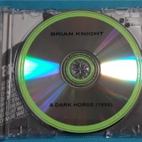 Brian Knight feat. Peter Green,Dick Heckstall-Smith,Ian Stewart,Charlie Watts – 1998 - A Dark Horse, снимка 3 - CD дискове - 42704958