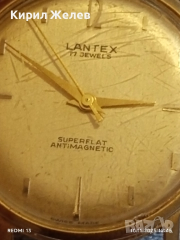 Стар механичен часовник Lantex ANTI-MAGNETIC SWISS MADE позлатен за КОЛЕКЦИЯ 51508, снимка 4 - Антикварни и старинни предмети - 52361548