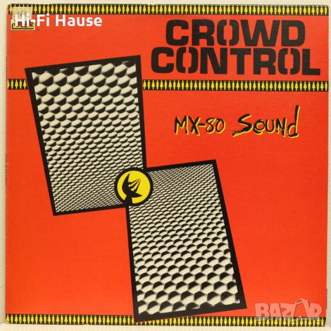  MX-80 Sound ‎– Crowd Control-Грамофонна плоча -LP 12”