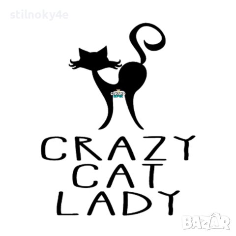Стикер за кола с надпис Crazy cat lady Стикери/Лепенки за автомобили с котешки мотиви, снимка 1 - За котки - 44274091