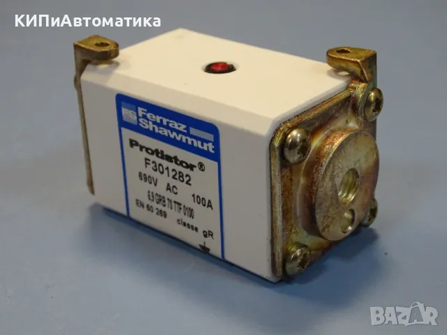 Предпазител Ferraz Shawmut Protistor F301282 Fuses 6.9GRB70TTF0100 100A 690VAC, снимка 4 - Резервни части за машини - 47790468