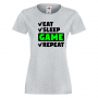 Дамска тениска Game 6 Eat,Sleep,GameRepeat,Ядене,Спане,Геймс, снимка 4