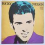 Ricky Nelson - Рики Нелсън, снимка 1 - Грамофонни плочи - 31555428