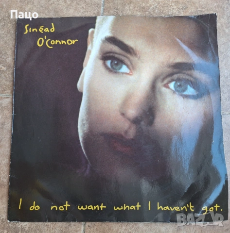 sinead o'connor /I Do Not Want What I Haven't Got [Vinyl]