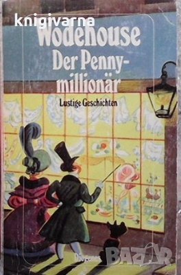 Der Penny-millionar P. G. Wodehouse