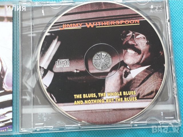 Jimmy Witherspoon – 1993 - The Blues,The Whole Blues And Nothing But The Blues(Texas Blues,Jump Blue, снимка 3 - CD дискове - 40860559