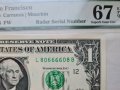 PMG 67 $ 1 Dollar 2017 RADAR S/N, снимка 2