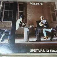Yazoo - Upstairs at eric's, снимка 1 - CD дискове - 44766111