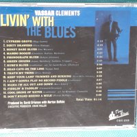 Vassar Clements(feat.Elvin Bishop) - 2005- Livin' With The Blues(Country Blues)), снимка 9 - CD дискове - 44262557