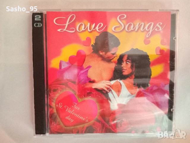 Love songs 2 диска , снимка 2 - CD дискове - 50890906