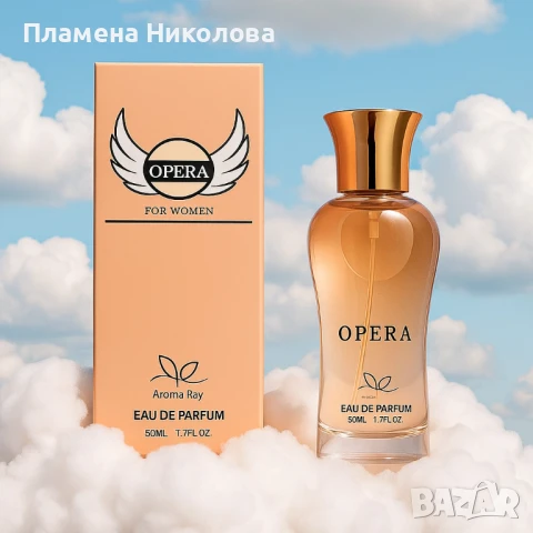 Opera, Eau de Parfum – изкуството да бъдеш запомнена