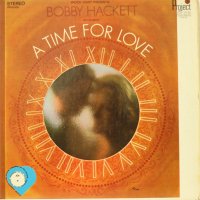 Bobby Hackett - A Time For Love, снимка 1 - Грамофонни плочи - 35063320