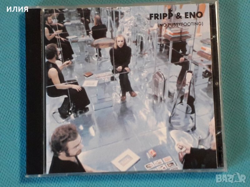 Fripp & Eno – 1973 - (No Pussyfooting)(Experimental,Ambient), снимка 1