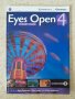 Eyes Open 4 - учебник по Английски език , снимка 1 - Чуждоезиково обучение, речници - 42248470