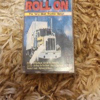 Roll On - The very best trucker songs - касетка с готини песни за път!, снимка 1 - Нумизматика и бонистика - 44386317