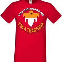 Мъжка тениска You Can Scare Me I'm A Teacher,Halloween,Хелоуин,Празник,Забавление,Изненада,Обичаи,, снимка 3 - Тениски - 38132182