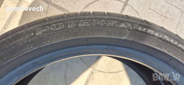 4бр.летни гуми 215/40/17 87V Bridgestone Potenza, снимка 8 - Гуми и джанти - 49370767