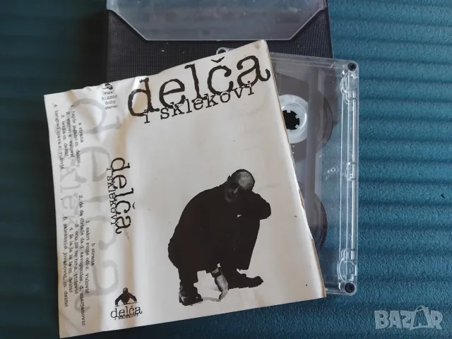 Delča I Sklekovi - аудио касета сръбска музика