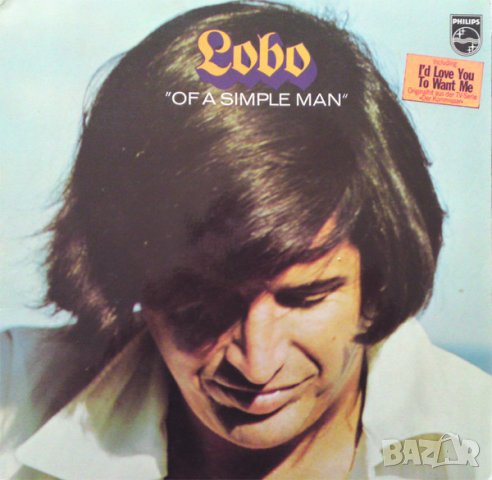 Грамофонни плочи Lobo ‎– Of A Simple Man