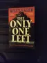 The only one left - Riley Sager, снимка 1
