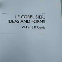 Книга на английски Ideas and forms William Curtis l 'corbusier, снимка 2 - Специализирана литература - 30232818