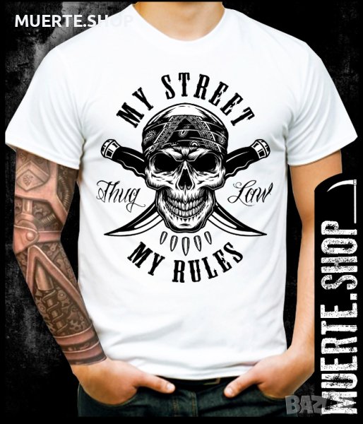 Тениска с щампа MY STREET RULES, снимка 1