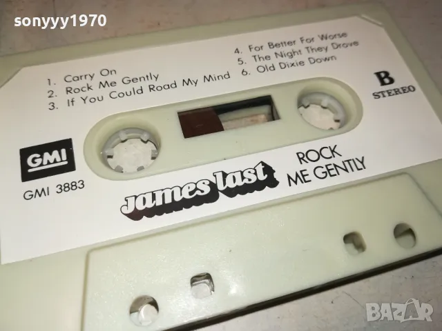 JAMES LAST ROCK ME GENTLY-ORIGINAL TAPE 2212242016, снимка 6 - Аудио касети - 48436453