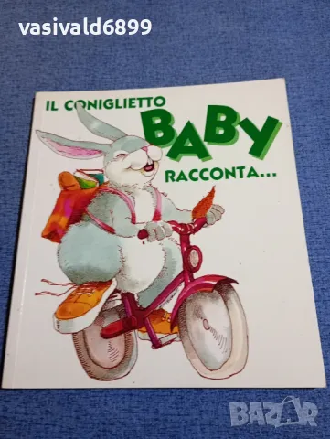 "IL CONIGLIETTO BABY RACCONTA..."