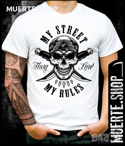 Тениска с щампа MY STREET RULES