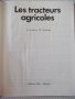 Книга "Les tracteurs agricoles-B.Guelman/M.Moskvine"-352стр., снимка 2