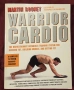 Кардио тренировки за бойци / Warrior Cardio, снимка 1