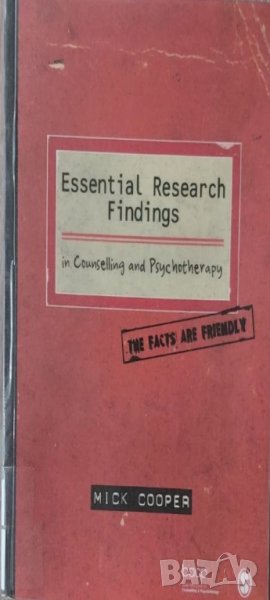 Essential Research Findings in Counselling and Psychotherapy (Mick Cooper), снимка 1