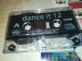 DANCE IT 12-ORIGINAL TAPE 1011241703, снимка 2