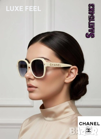 Дамски Слънчеви Очила ⚜️ Chanel , снимка 18 - Слънчеви и диоптрични очила - 52969329