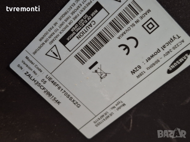 MAIN BOARD BN41-01954B, BN94-07077V for ,SAMSUNG UE46F6170SS for DISPLAY CY-HF460CSLV2H, снимка 7 - Части и Платки - 44773360