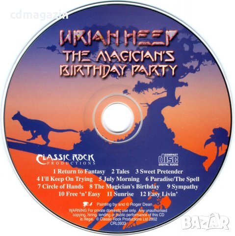 Компакт диск CD Uriah Heep Featuring Ken Hensley, John Lawton – The Magician's Birthday Party, снимка 3 - CD дискове - 35238639