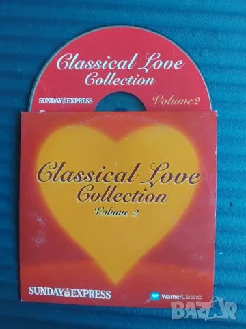 Classical Love Collection - оригинален диск музика