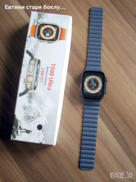 T 800 Ultra - Смарт часовник, снимка 1