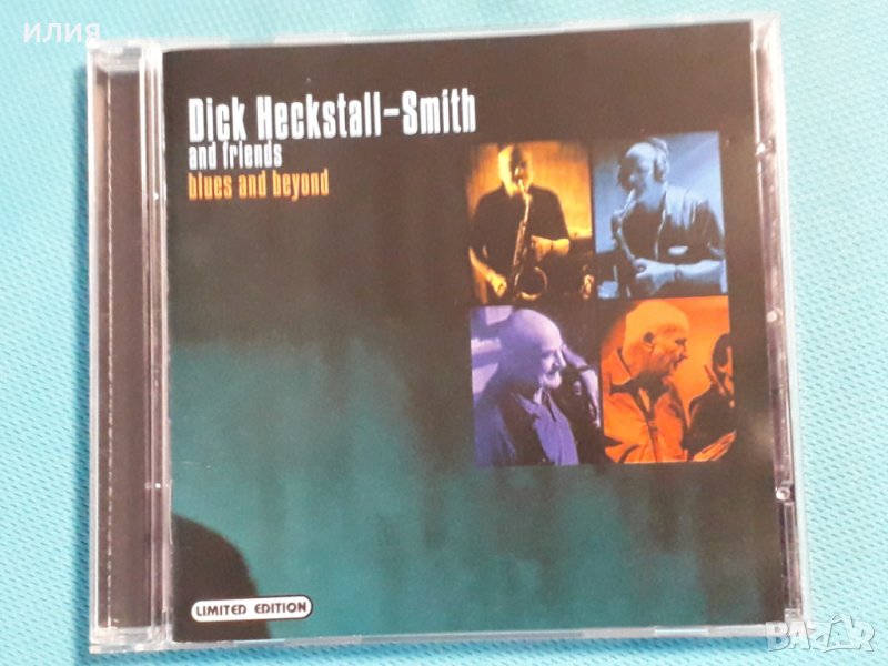 Dick Heckstall-Smith And Friends – 2001 - Blues And Beyond(Fusion,Modern Electric Blues), снимка 1