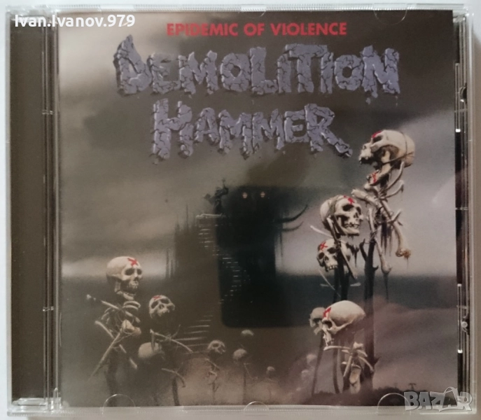 CD (Demolition Hammer - Epidemic of Violence), снимка 1