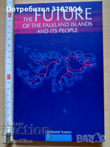 The Future of the Falkland islands and its people L. Ivanov