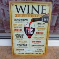 Метална табела Wine Вино от цял свят червено бяло сухо чаша, снимка 1 - Рекламни табели - 12890077