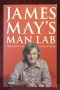 James May's Man Lab. The Book of Usefulness, снимка 1