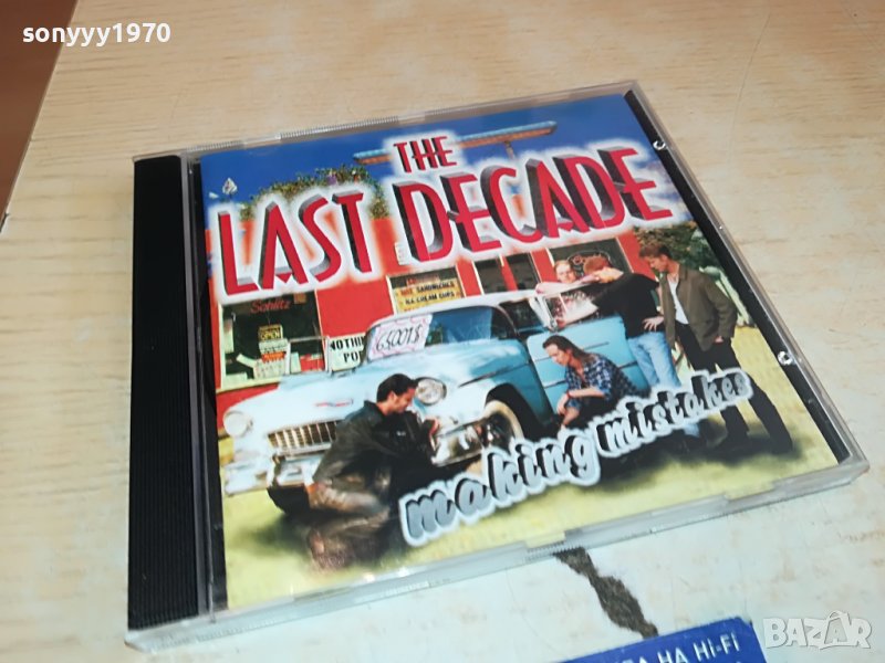 THE LAST DECADE ORIGINAL CD 2903231656, снимка 1