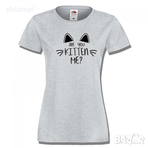 Дамска тениска,Are You Kitten Me.тениска с котка,Животни,Изненада,, снимка 4 - Тениски - 36427829