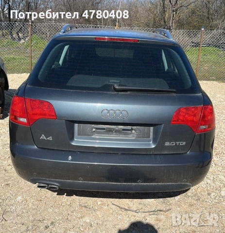 Audi A4 2.0TDI 2007г, снимка 3 - Части - 54007661
